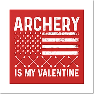 Archery is valentine love design with bow and arrow Posters and Art